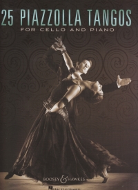25 Piazzolla Tangos Cello & Piano Sheet Music Songbook