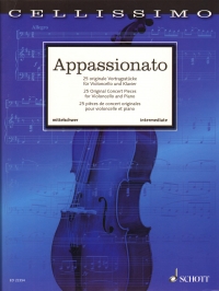 Appassionato Cellissimo 25 Intermediate Pieces Sheet Music Songbook