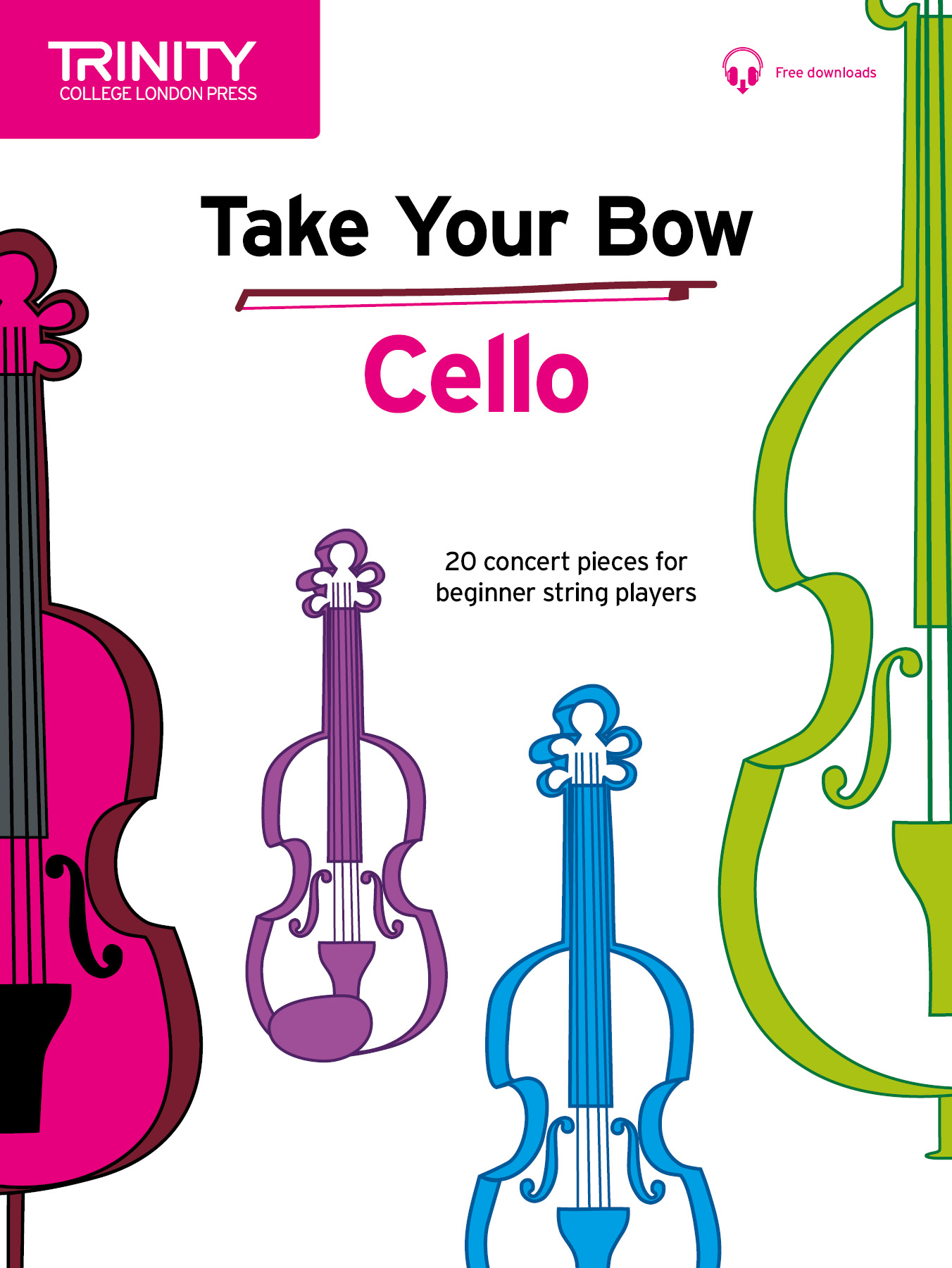 Trinity Take Your Bow Cello Sheet Music Songbook