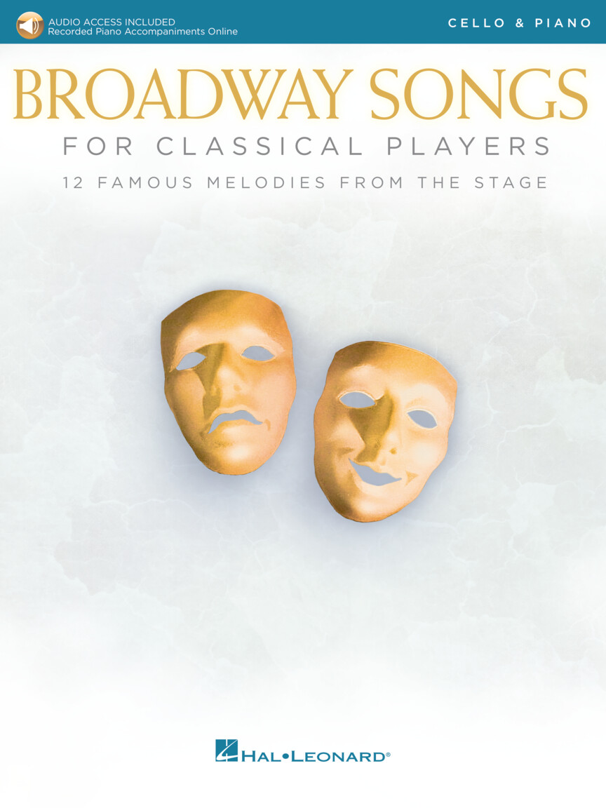 Broadway Songs For Classical Players Cello & Pf Sheet Music Songbook