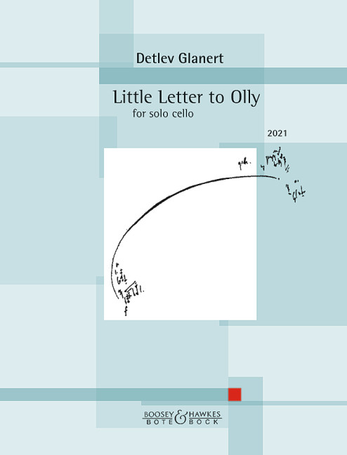 Glanert Little Letter To Olly Solo Cello Sheet Music Songbook