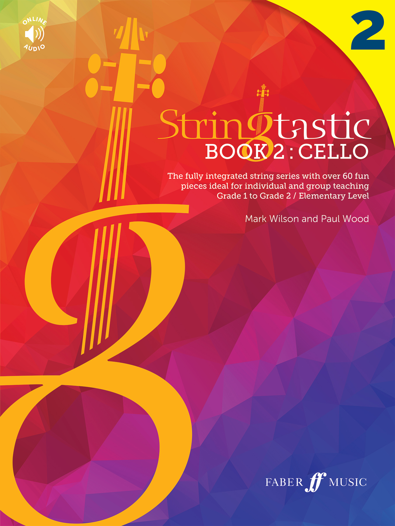 Stringtastic Book 2 Cello Sheet Music Songbook