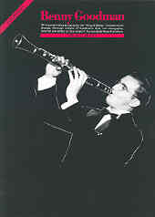 Benny Goodman Jazz Masters Bb Clarinet Sheet Music Songbook