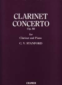 Stanford Concerto Op 80 Clarinet & Piano Sheet Music Songbook