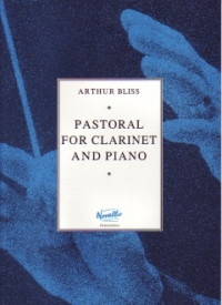 Bliss Pastoral Clarinet & Piano Sheet Music Songbook