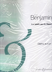 Benjamin Le Tombeau De Ravel Clarinet Sheet Music Songbook