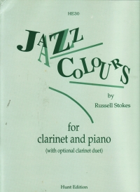 Stokes Jazz Colours (clarinet/piano) With Opt Duet Sheet Music Songbook