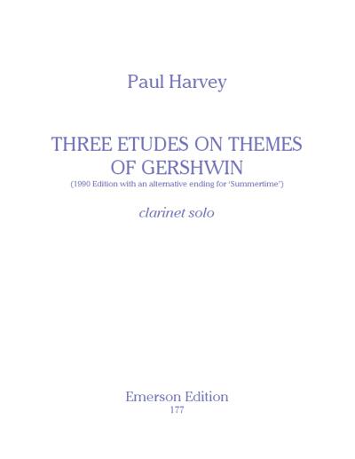 Gershwin 3 Etudes On Themes Of Gershwin Clarinet Sheet Music Songbook