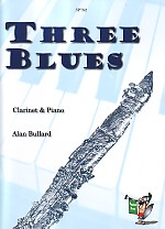 Bullard Blues (3) Clarinet & Piano Sheet Music Songbook