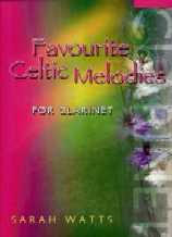 Favourite Celtic Melodies Watts Clarinet Sheet Music Songbook