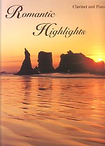 Romantic Highlights Clarinet Sheet Music Songbook