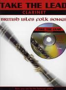 Take The Lead British Isles Folk Songs Clarinet Sheet Music Songbook