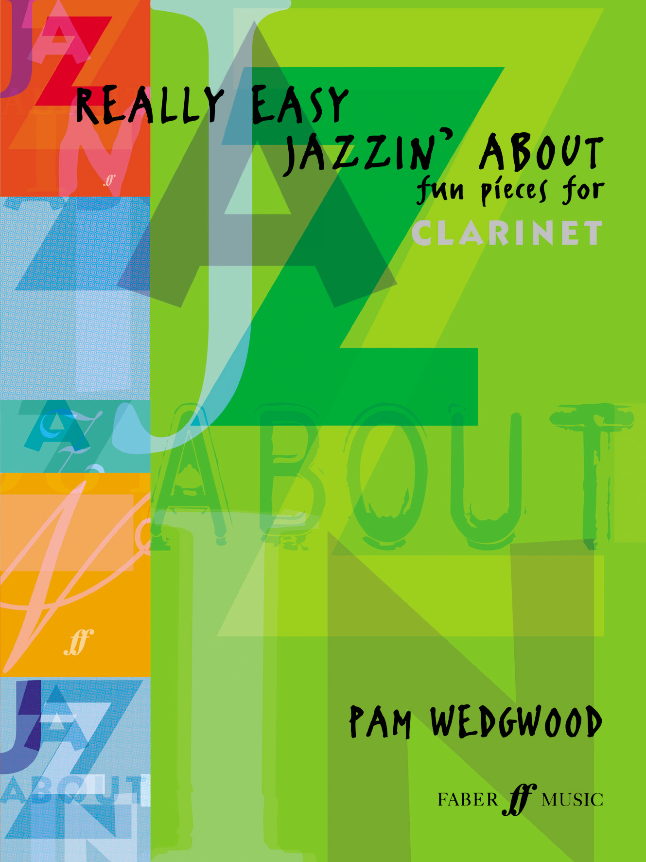 Really Easy Jazzin About Clarinet Wedgwood Sheet Music Songbook