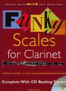 Funky Scales For Clarinet Grades 1-3 Book & Cd Sheet Music Songbook