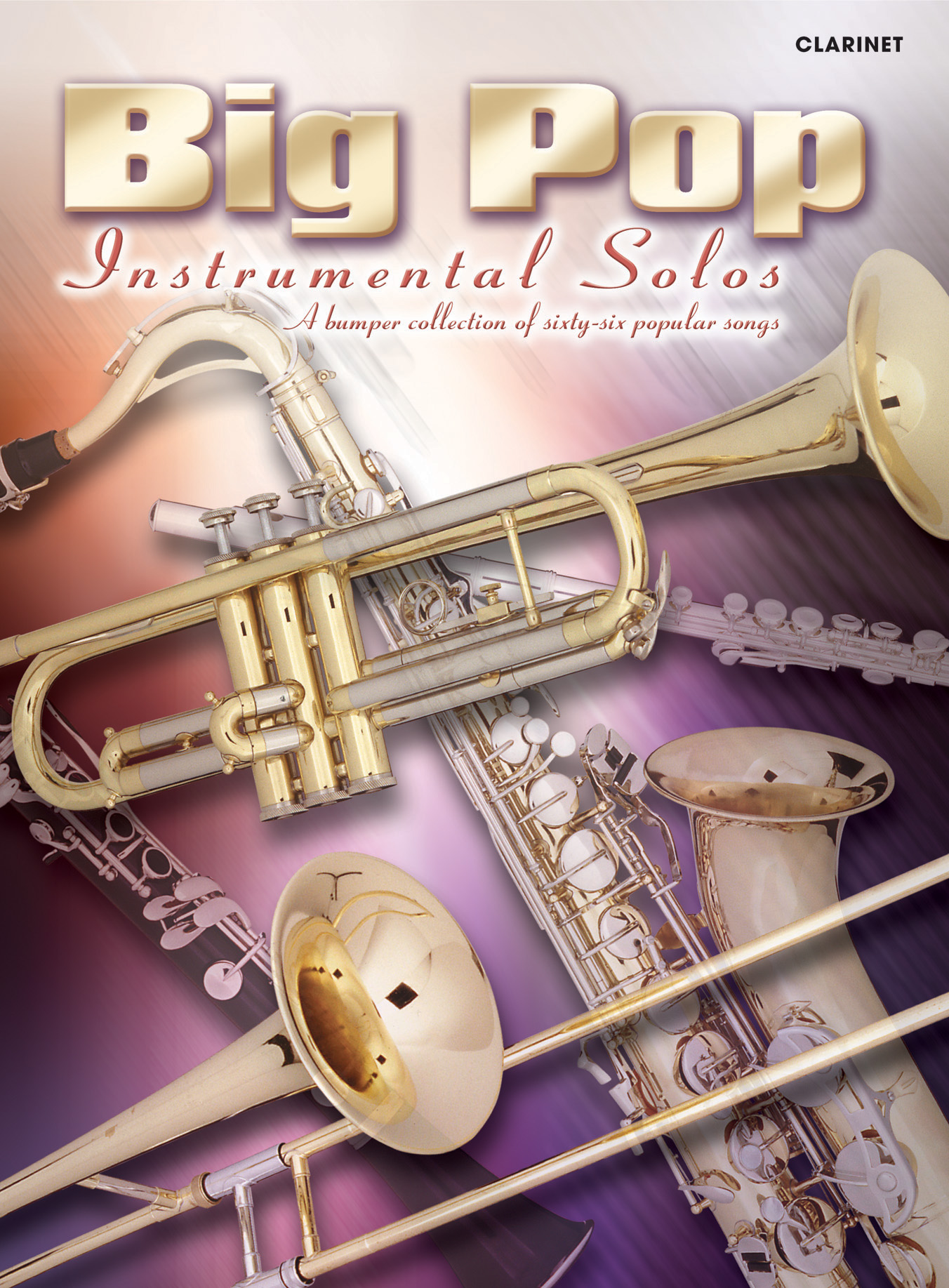 Big Pop Instrumental Solos Clarinet Sheet Music Songbook