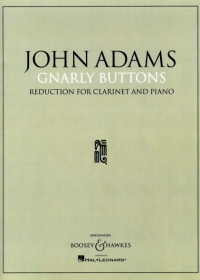 Adams Gnarly Buttons Clarinet & Piano Sheet Music Songbook