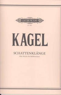 Kagel Schattenklange 3 Pieces Bass Clarinet Sheet Music Songbook