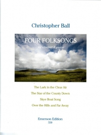 Four Folksongs Ball Clarinet & Piano Sheet Music Songbook