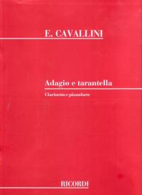 Cavallini Adagio And Tarantella Clarinet & Piano Sheet Music Songbook