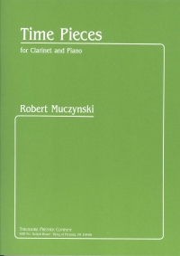 Muczynski Time Pieces Op43 Clarinet & Piano Sheet Music Songbook