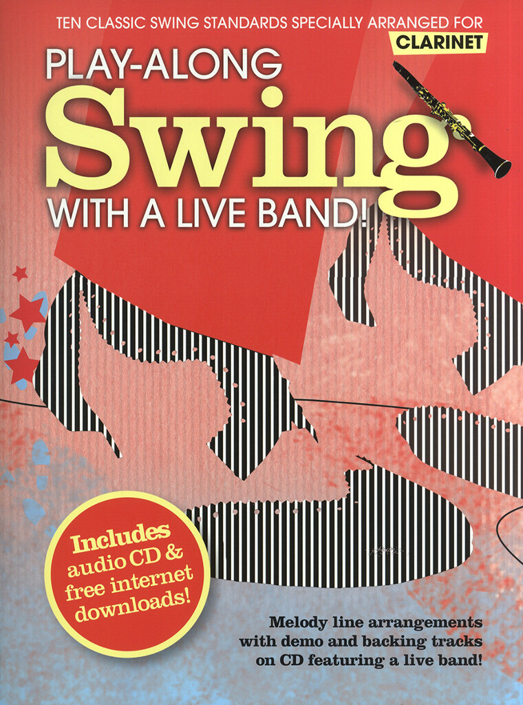 Play Along Swing With A Live Band Clarinet + Cd Sheet Music Songbook