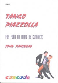 Fairhead Tango Piazzolla 4 Or More Clarinets Sheet Music Songbook