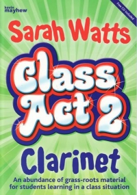 Class Act 2 Clarinet Watts Student Book & Cd Sheet Music Songbook