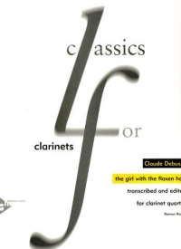 Debussy The Girl With The Flaxen Hair 4 Clarinets Sheet Music Songbook