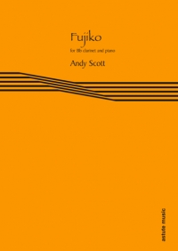 Scott Fujiko Clarinet & Piano Sheet Music Songbook