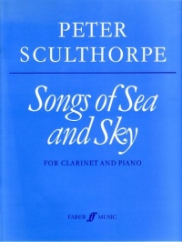 Sculthorpe Songs Of Sea & Sky Clarinet & Piano Sheet Music Songbook