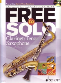 Free To Solo Clarinet/tenor Saxophone Book & Cd Sheet Music Songbook