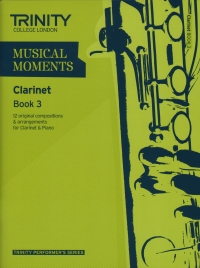 Musical Moments Clarinet Book 3 Score & Part  Sheet Music Songbook