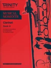 Musical Moments Clarinet Book 4 Score & Part  Sheet Music Songbook