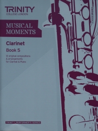 Musical Moments Clarinet Book 5 Score & Part  Sheet Music Songbook