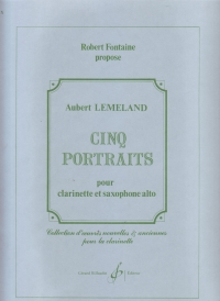 Lemeland Cinq Portraits Clarinet & Alto Saxophone Sheet Music Songbook