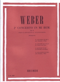 Weber Concerto No 2 Op74 Eb Clarinet & Piano Sheet Music Songbook