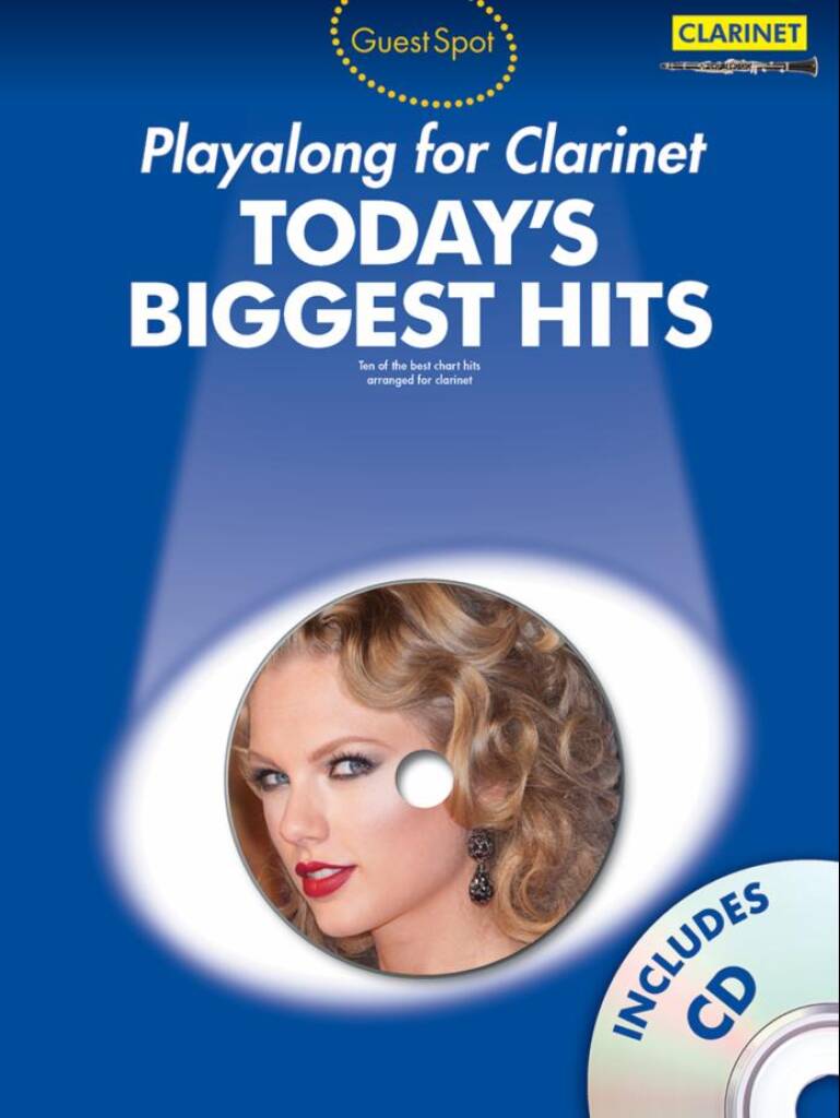 Guest Spot Todays Biggest Hits Clarinet Book & Cd Sheet Music Songbook