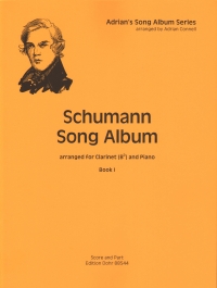 Schumann Song Album Book 1 Clarinet & Piano Connel Sheet Music Songbook