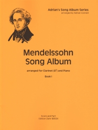 Mendelssohn Song Album Book 1 Clarinet & Piano Sheet Music Songbook