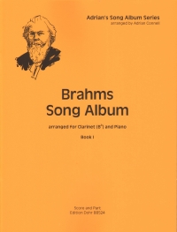 Brahms Song Album Book 1 Clarinet & Piano Connell Sheet Music Songbook