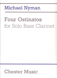 Michael Nyman Four Ostinatos Solo Bass Clarinet Sheet Music Songbook
