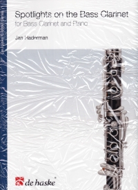 Hadermann Spotlight On The Bass Clarinet Sheet Music Songbook