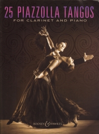 25 Piazzolla Tangos Clarinet & Piano Sheet Music Songbook