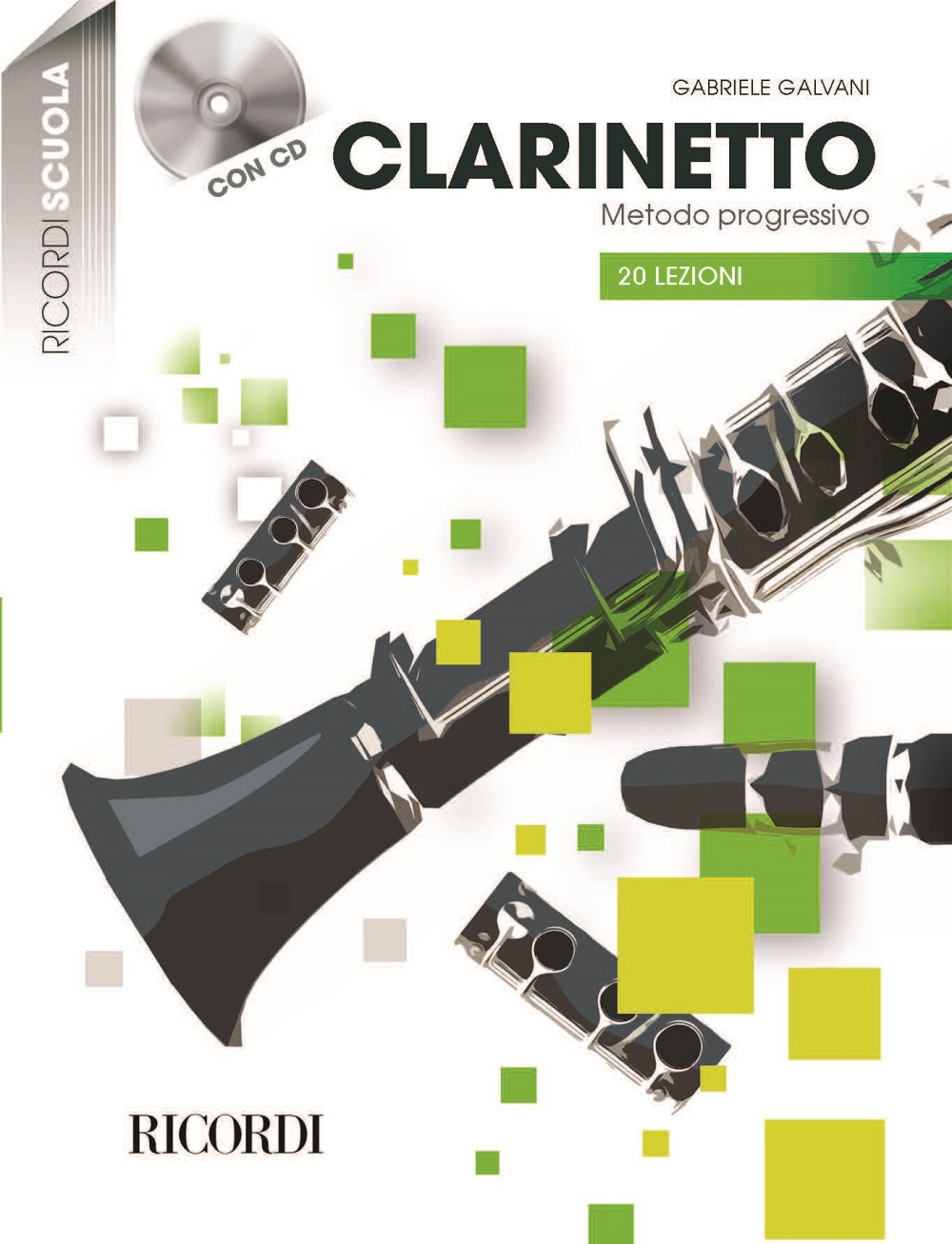 Galvani Clarinetto Metodo Progressivo 20 Lezioni Sheet Music Songbook