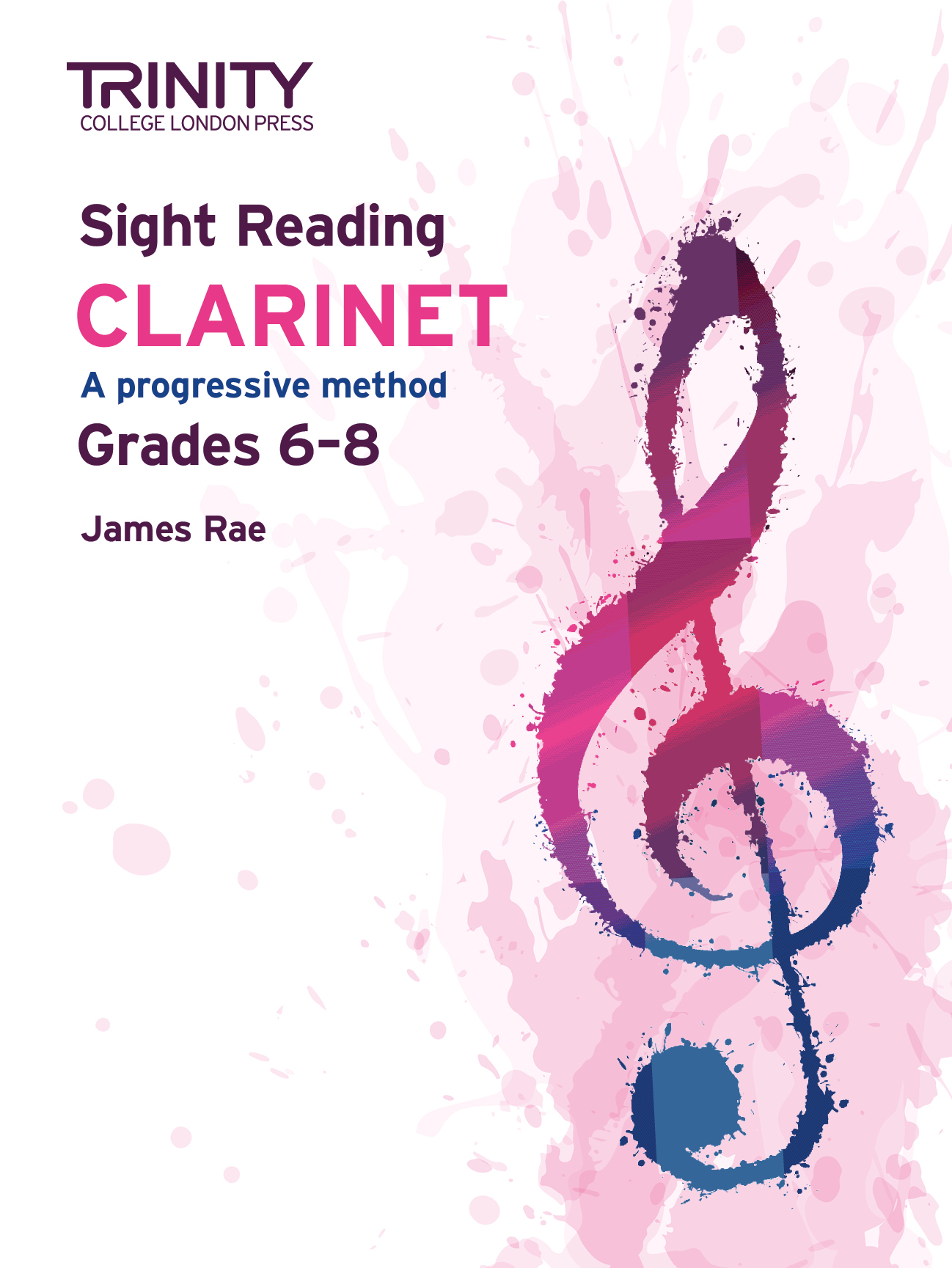 Trinity Clarinet Sight Reading Grades 6 - 8 Sheet Music Songbook