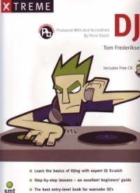 Xtreme Dj Frederikse Book & Cd Sheet Music Songbook