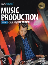 Rockschool Music Production 6 Coursework Ed 2018 Sheet Music Songbook