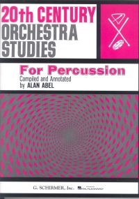 20th Century Orchestra Studies For Percussion Abel Sheet Music Songbook