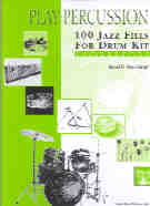 Play Percussion 100 Jazz Fills Drum Kit Bartlett Sheet Music Songbook