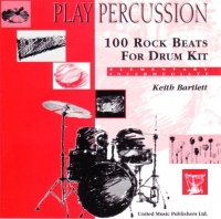 Play Percussion 100 Rock Beats Drum Kit Cd Only Sheet Music Songbook
